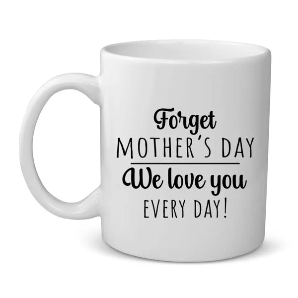 We love you - Personalized mug for Mother's Day