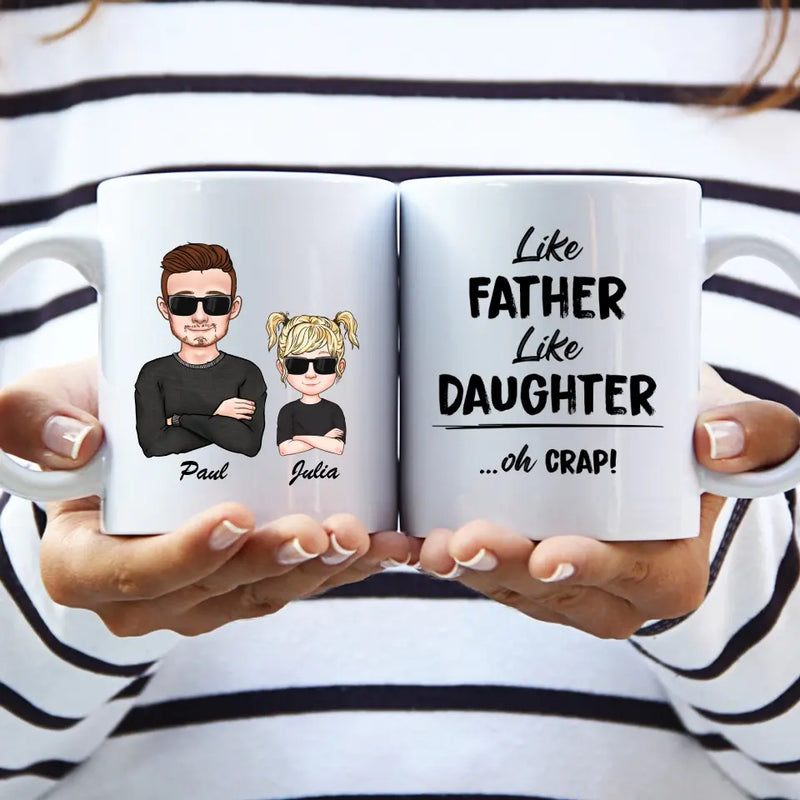Like father like daughter - parents-Mug