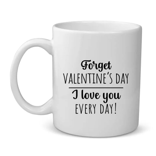 Every Day - Couple-Mug