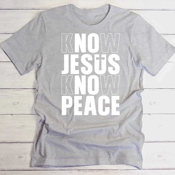 Know Jesus - Personalized T-Shirt with No Jesus No Peace slogan