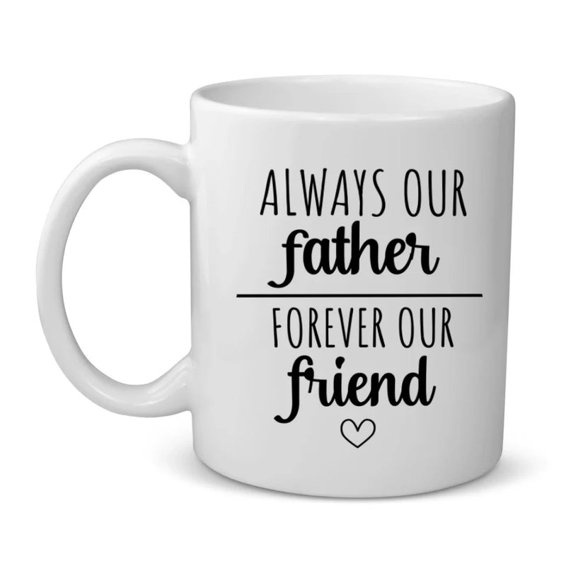 Just dad - Personalized mug for Father's Day with family